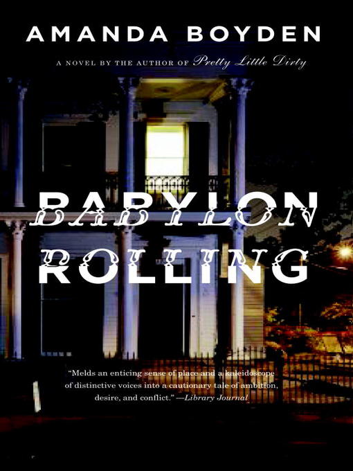Title details for Babylon Rolling by Amanda Boyden - Available
